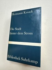 Die Stadt hinter dem Strom.: Roman (Bibliothek Suhrkamp) Kasack, Hermann: