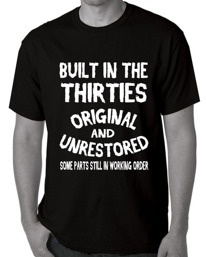Funny T-shirts Men's Birthday 18th 21st 30th 40th 50th 60th 70th 80th tshirt tee - Picture 13 of 42