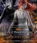 City of Heavenly Fire by Cassandra Clare (CD-Audio, 2014)