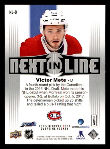 2017-18 Upper Deck Overtime Next In Line #NL9 Victor Mete - Picture 2 of 2