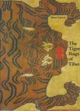 The Tiger Rugs of Tibet by Lipton, Mimi(Editor), hardcover, Collectible - Very