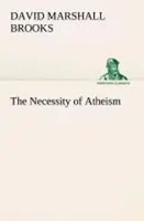 David Marshall Brooks | The Necessity Of Atheism | Taschenbuch | Englisch (2013)