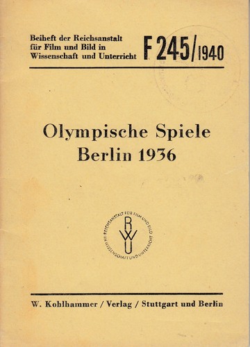 Olympische Spiele Berlin 1936 - Beiheft zum Film
