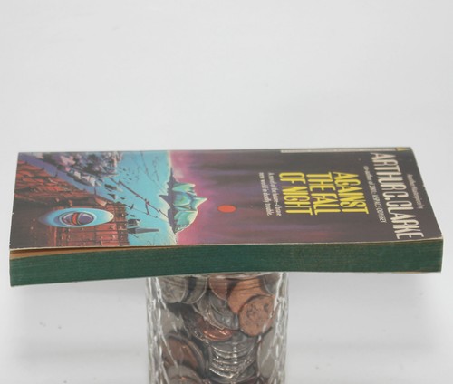 Arthur C. Clarke - Against the Fall of Night - Pyramid 1977 Later Printing SF PB - Imagen 4 de 5