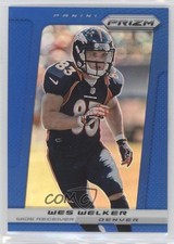 2013 Panini Prizm Wal-Mart Blue Prizm Wes Welker #79 7zf