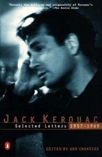 Kerouac: Selected Letters: Volume 2: 1957-1969 by Jack Kerouac: Used