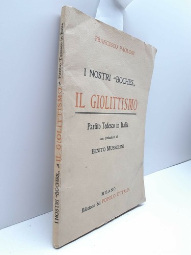 Francesco Paoloni Il Giolittismo Partito tedesco in Italia 1916 - Imagen 2 de 6