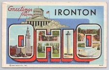 GREETINGS FROM IRONTON OHIO, LARGE LETTER GREETINGS, LINEN POSTCARD c. 1942