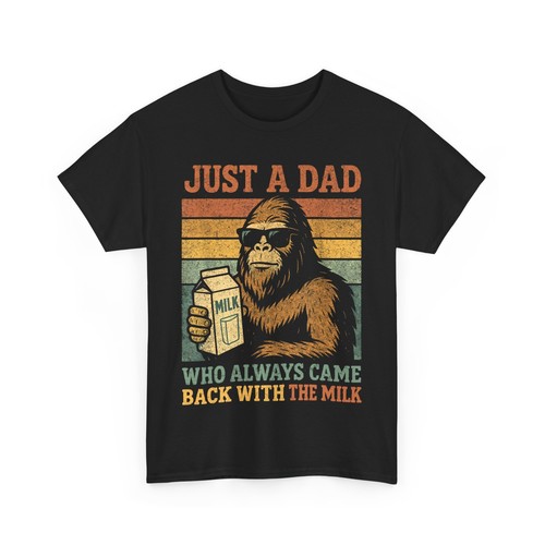 Camisa Bigfoot Día del Padre Just A Dad Who Always Came Back With The Milk - Imagen 1 de 7