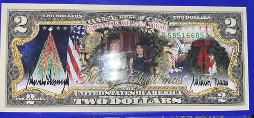 DONALD TRUMP MELANIA Merry Christmas 2 Two Dollar Bill Legal Tender Bank dollars - Picture 7 of 7