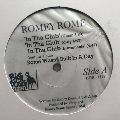 Romey Rome In Tha Club / Gotta Get Mine Unknown Hip Hop Rap 12 
