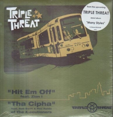Triple Threat Hit Em Off / Tha Cypha STILL SEALED Vinyl Single 12inch