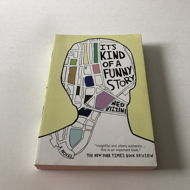 Its Kinda A Funny Story Book It's Kind of a Funny Story By Ned Vizzini, Paperback Book, Young Adult