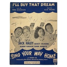 Allie Wrubel Ill Buy That Dream Sheet Music 1945 Sing Your Way Home
