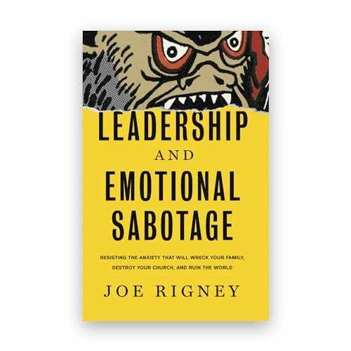 Leadership and Emotional Sabotage: - Hardcover, by Joe Rigney - Very Good u - Picture 1 of 1