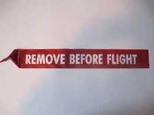 REMOVE BEFORE FLIGHT STREAMER 24" Long x 3" Wide NAS1756-24 US MADE