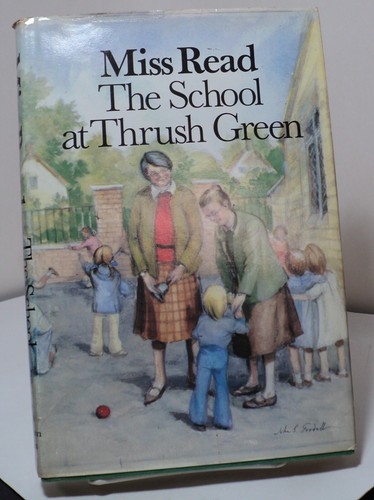 The School at Thrush Green by Miss Read - book club edition - Foto 1 di 2
