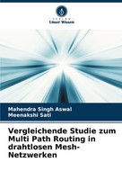 Mahendra Singh Aswal (U. A.) | Vergleichende Studie Zum Multi Path Routing In...