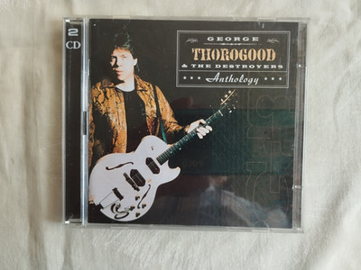 George Thorogood & The Destroyers ''Anthology'' 2CD