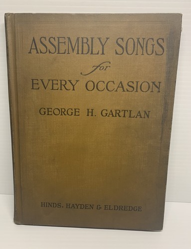 Assembly Songs for Every Occasion by George H Gartlan 1920 Sheet Music - Picture 1 of 6