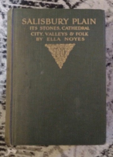 Salisbury Plain, Ella Noyes, J. M. Dent and Sons Ltd, 1913, Hardcover.  - Picture 1 of 10
