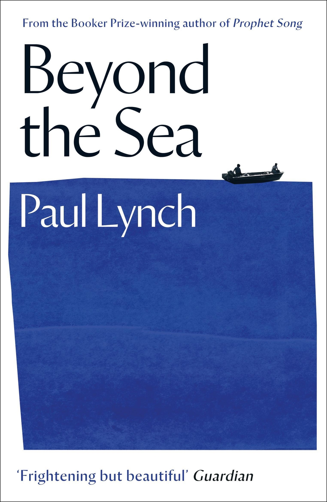 Thumbnail - Beyond The Sea | From The Booker-winning Author Of Prophet Song | Paul