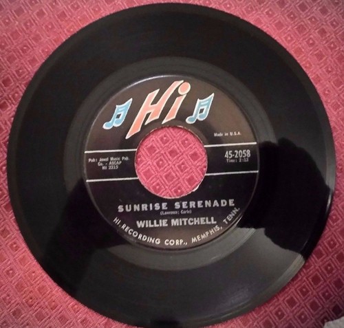 Willie Mitchell - Sunrise Serenade / Easy Now - 1962 Hi Records 45-2058 - VG++ - Picture 1 of 4