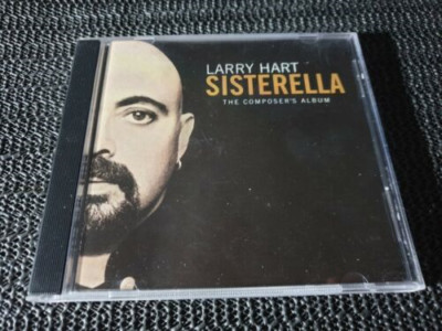 Sisterella CD Larry Hart (1998) Amazing Value Free P&P