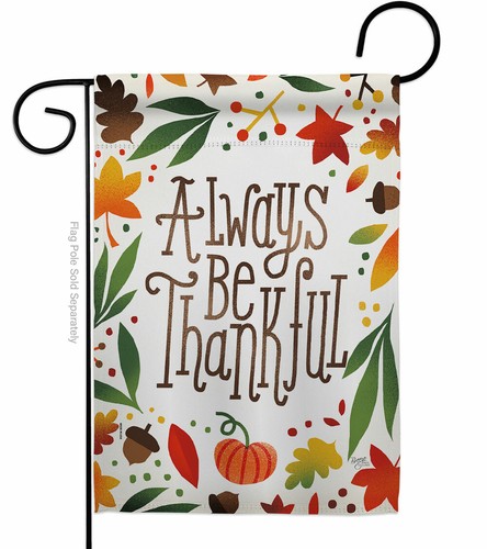 Always Be Thankful Garden Flag Harvest Autumn Fall Decorative Gift Yard Banner - Picture 2 of 17
