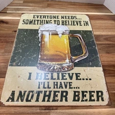 I Believe I’ll Have Another Beer, sign man cave bar room decor game room decor