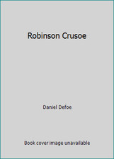 Robinson Crusoe by Daniel Defoe
