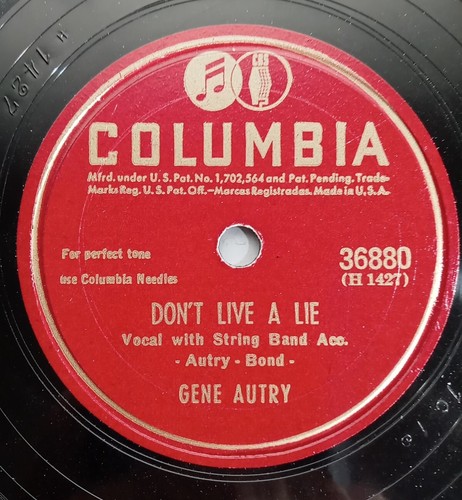 Gene Autry Columbia 78 Rpm Record. "I Want To Be Sure/Don't Tell A Lie" 36880 VG - Bild 2 von 5
