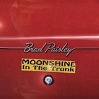 Moonshine in the Trunk by Brad Paisley (CD, Aug-2014, Arista)