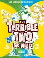 The Terrible Two Go Wild - Paperback By Barnett, Mac - GOOD