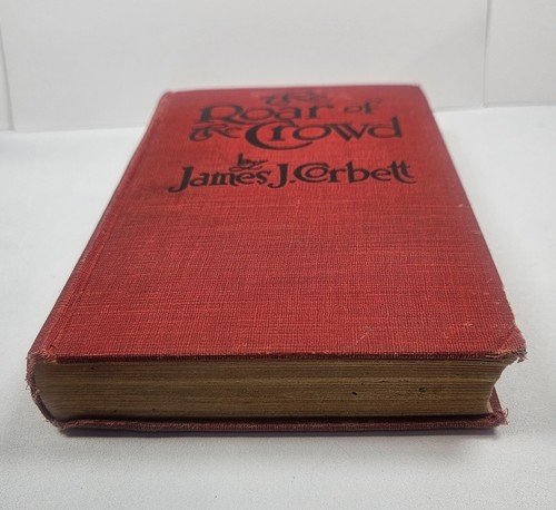 1925 James J. Corbett The Roar of the Crowd Hardcover Book Boxing Grosset Dunlap - Foto 11 di 12