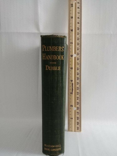 Plumbers' Handbook by Samuel Edward Dibble 1922 1st. Edition McGraw-Hill - Picture 3 of 6