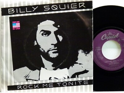 Billy Squier -Rock Me Tonite/Can't Get Next To You D-1984 Capitol 1C 006-2002477
