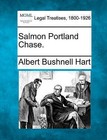 Salmon Portland Chase. by Albert Bushnell Hart (Paperback / softback, 2010)