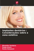 Bhumika Sardana (U. A.) | Implantes DentáRios : ConsideraçõEs Sobre A Zona...