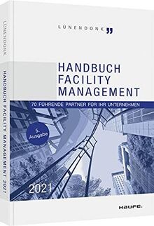 Handbuch Facility Management 2021: 70 führende Part... | Buch | Zustand sehr gut
