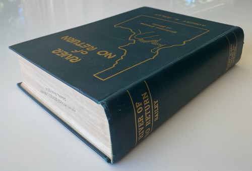 RIVER OF NO RETURN by Robert Bailey (SIGNED #'d 1947 REVISED COPY) : Idaho : +++ - Picture 7 of 16