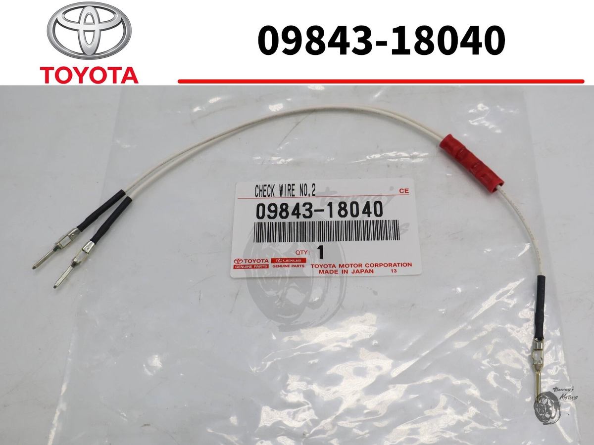 09843-18040 Toyota Check Wire No2 0984318040 Genuine OEM