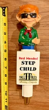 Tall Tales Beer Tap Handle Knob Top Draft Keg Bar Brewery Red Headed Step Child