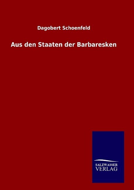 Aus Den Staaten Der Barbaresken | Buch | 9783846065709