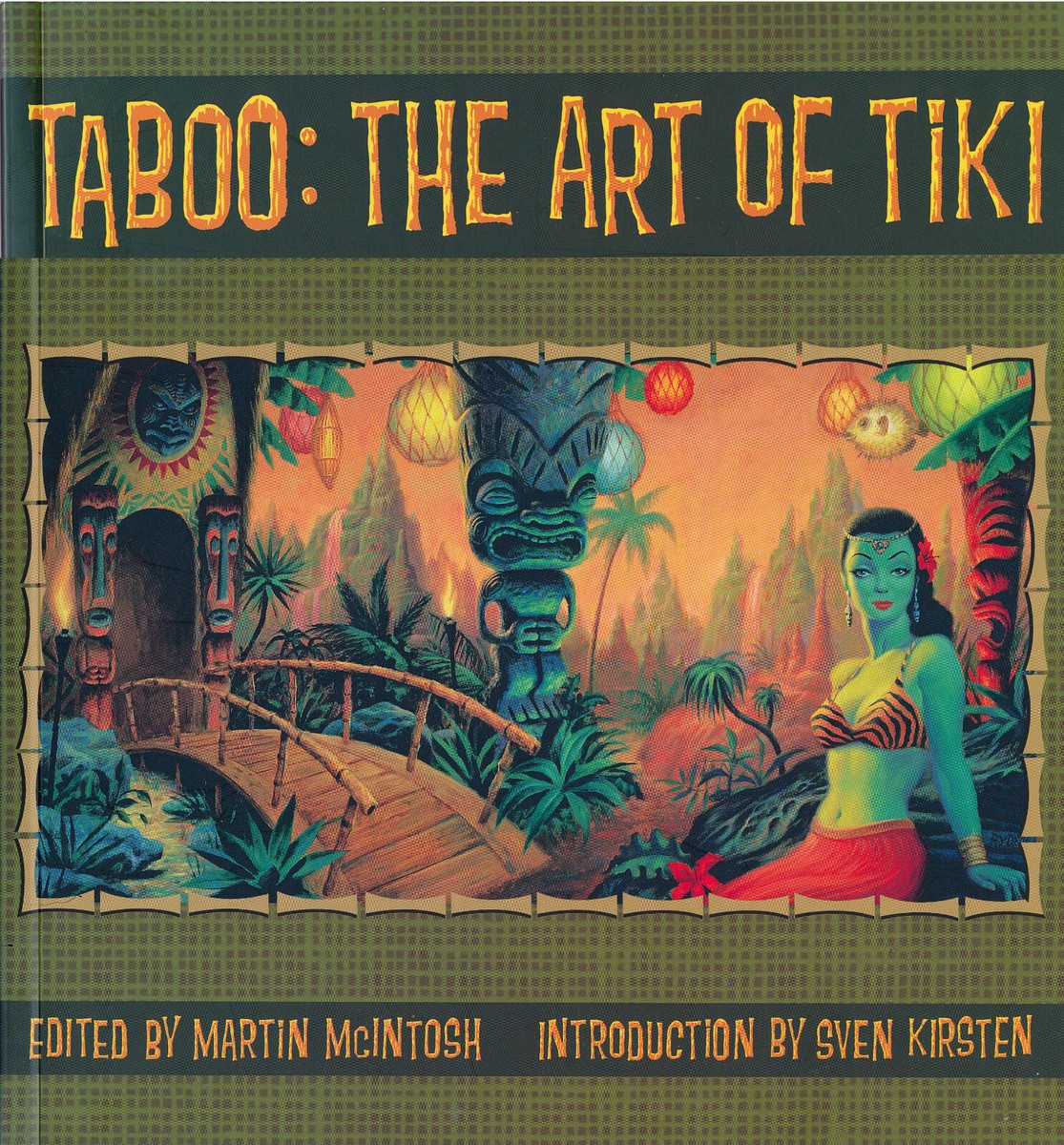 Taboo: The Art of Tiki イラスト画集 TIKI シャグ TABOO: THE ART OF TIKI BOOK -SHAG MARK RYDEN BOSKO COOP SVEN