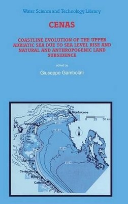 CENAS: Coastline Evolution of the Upper Adriatic Sea due to Sea Level Rise and N