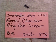 #971 - Winchester Model 1912 Barrel Chamber Ring Retainer Screw - 12 Guage