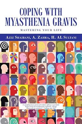 Coping with Myasthenia Gravis by Aziz Shaibani