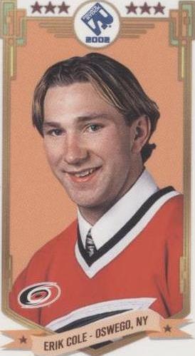 2001-02 Pacific Private Stock - Erik Cole #78 - 1 of 1