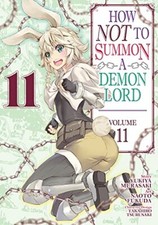 How NOT to Summon a Demon Lord (Manga) Vol. 11 (How NOT to Summon a Demon Lor...